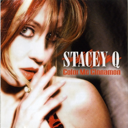 Stacey Q - Color Me Cinnamon 2010