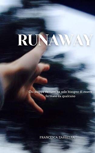 Francesca Zarrella – Runaway (2020)