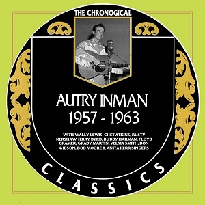 Autry Inman - Discography - Page 2 Autry-Inman-The-Chronogical-Classics-1957-1963-Warped-5922