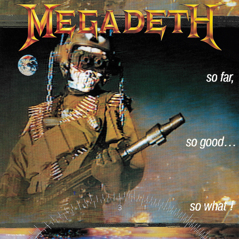 megadeth-so-far-so-good-so-what-5cdo.jpg