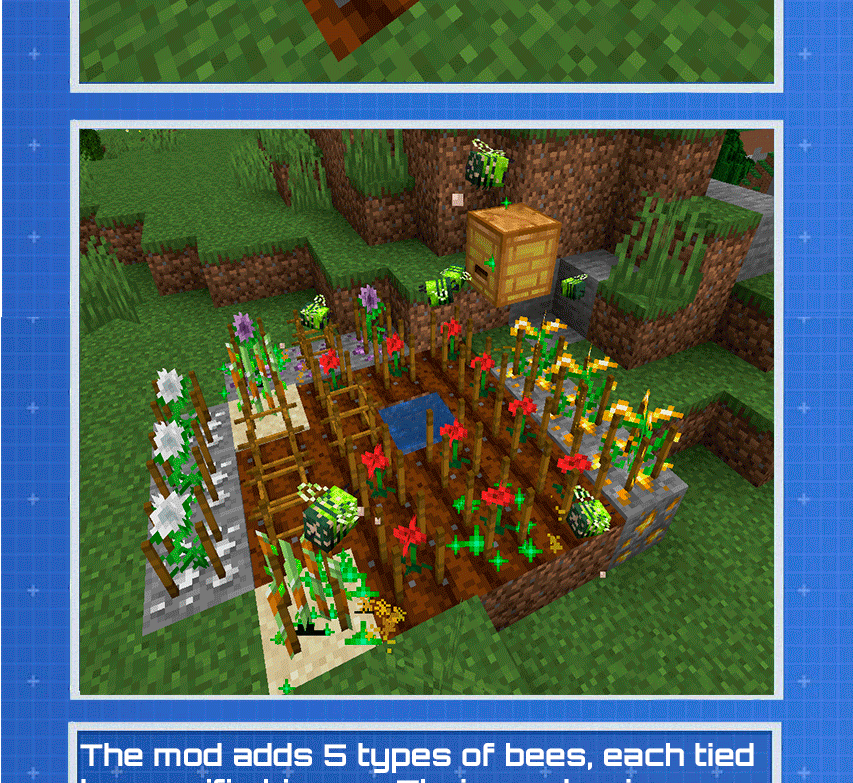 The mod adds over 80 different crops that can interact with each other and with bees (from the mod). This allows you to obtain resources by cultivating plants. Crops can be improved through crossbreeding two or more species, or by using genetic technologies to create the perfect variant.