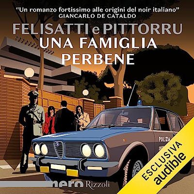Massimo Felisatti, Fabio Pittorru - Una famiglia perbene (2023) (mp3 - 128 kbps)