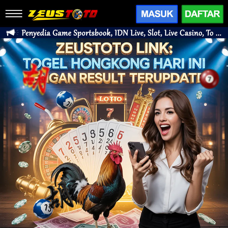 ZEUSTOTO LINK: Togel Hongkong Hari Ini dengan Result Terupdate image 1