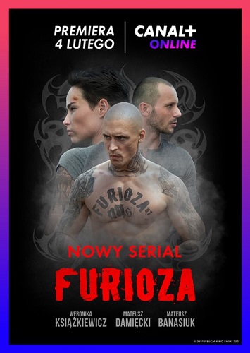 Furioza (2021) S01.PL.1080p.WEB-DL.H.264-M@RTiNU$ / Serial polski