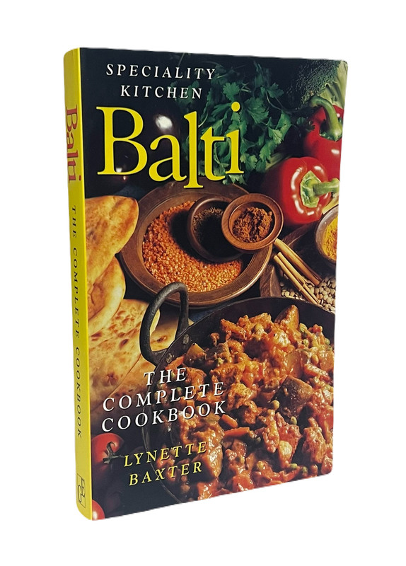 Balti: the Complete Cookbook (Specialty Kitchen series)