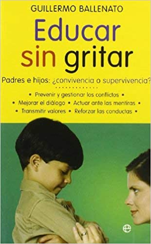 Educar sin gritar - Guillermo Ballenato (Audiolibro Voz Humana) 41u3w H0v Le L SX308 BO1 204 203 200 - Educar sin gritar - Guillermo Ballenato (Audiolibro Voz Humana)