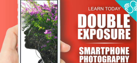 Double Exposure Photography with a Smartphone