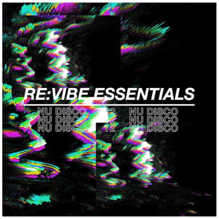 VA - Re:Vibe Essentials: Nu Disco Vol. 12 (2021)