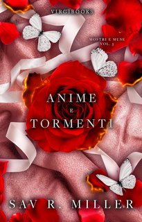 Sav R. Miller - Mostri e Muse Vol. 5. Anime e tormenti (2024)