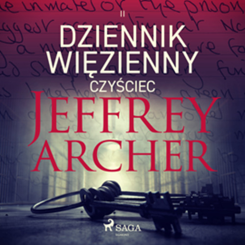 Jeffrey Archer - Dziennik więzienny II. Czyściec (2023) [AUDIOBOOK PL]