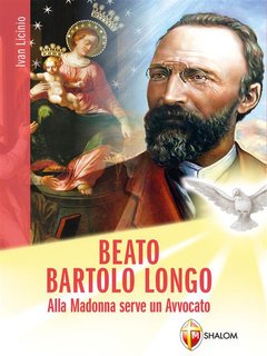 Don Ivan Licinio - Beato Bartolo Longo. Alla Madonna serve un avvocato (2024)