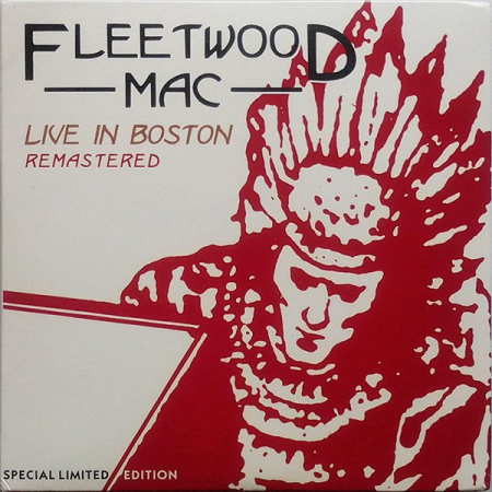 Fleetwood Mac – Live in Boston: Remastered (2005)