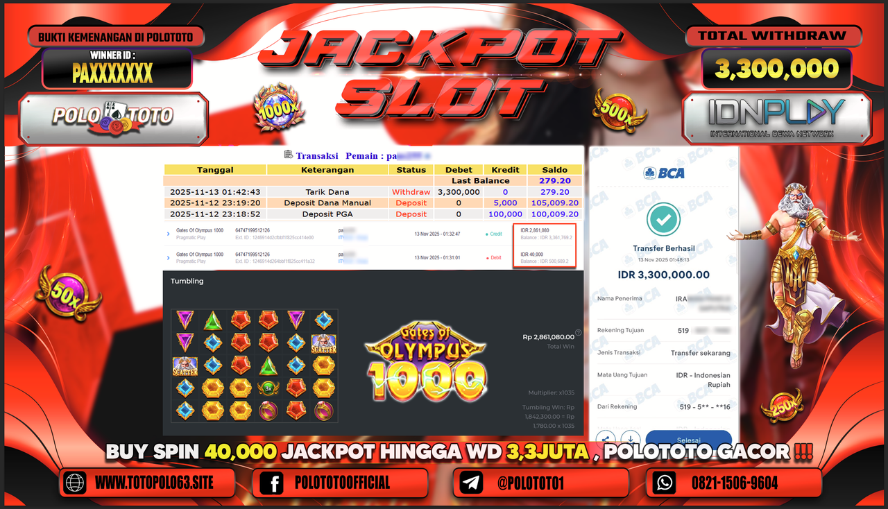 POLOTOTO JACKPOT SLOT GATES OF OLYMPUS 1000 Rp.3.300.000,- LUNAS