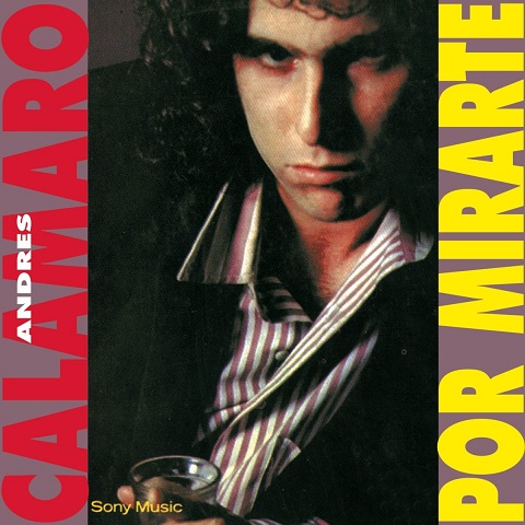 ACPM1988 - Andrés Calamaro - Por Mirarte [1988] [Flac] [Mp3] (vs)