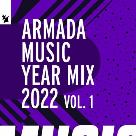 VA - Armada Music Year Mix 2022 Vol.1 (2022)