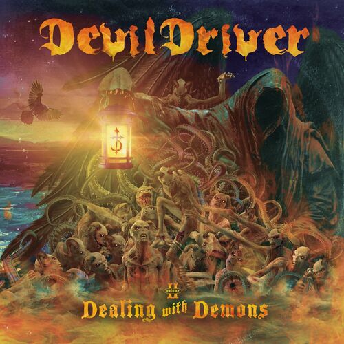 [Image: Devil-Driver-Dealing-With-Demons-Volume-II-2023.jpg]