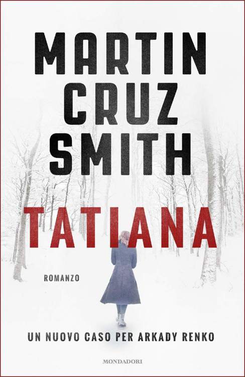 Martin Cruz Smith - Tatiana (2015)