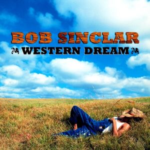 Re: Bob Sinclar