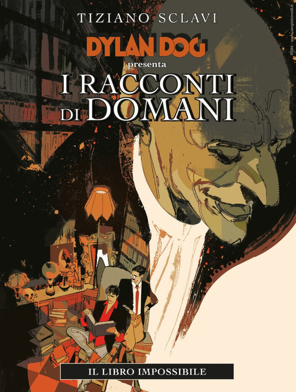 I Racconti Di Domani – Collection (6 volumi)(Dylan Dog Presenta)(SBE 2025)