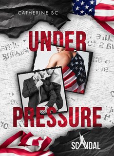 Catherine BC - Scandal Series Vol. 1 . Under pressure (2024)