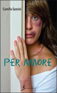 Camilla Sancini - Per amore (2022)