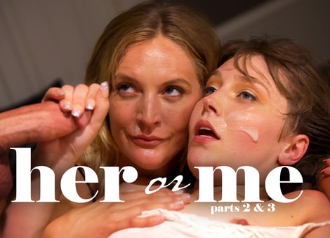 MissaX – Her or Me Part 2, Part 3 – Brianne Blu