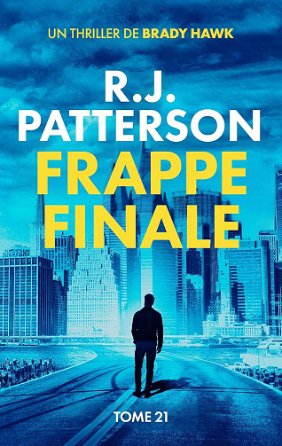 T21-rj-patterson-frappe-finale-un-thriller-de-brady-ha.jpg