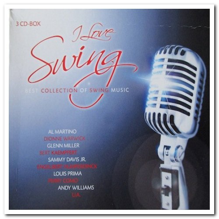 VA - I Love Swing: Best Collection of Swing Music (2009)