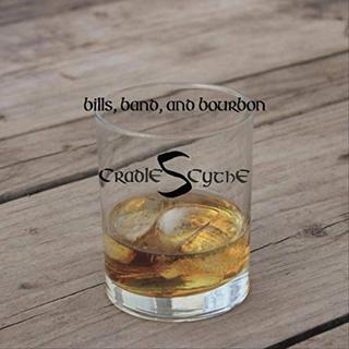 Cradlescythe - Bills Band And Bourbon (2019).mp3 - 320 Kbps