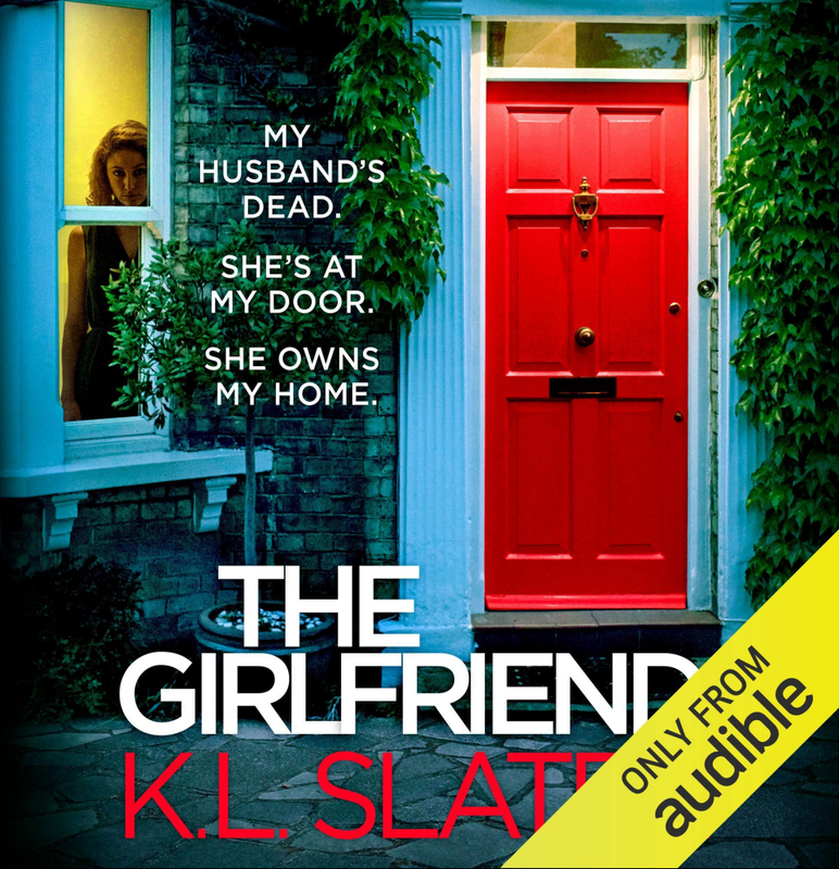 K.L. Slater The Girlfriend