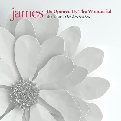 James - Be Opened By The Wonderful (40 Years Orchestrated) [2023] [CD-Quality + Hi-Res] [Official Digital Release]