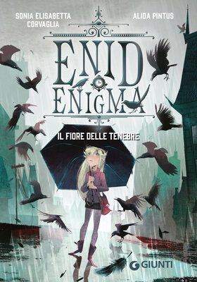 Sonia Elisabetta Corvaglia - Enid Enigma. Il fiore delle tenebre (2026)