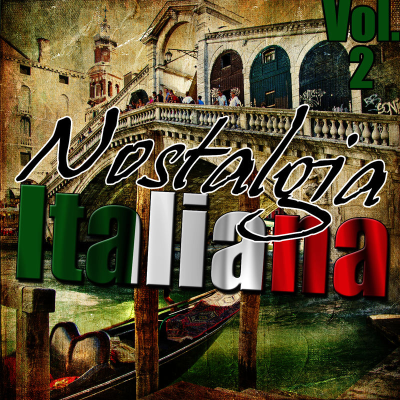 Nostalgia Italiana Vol 2 (Compilation, Lumi OMP, 2012) mp3 320 Kbps