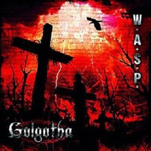 Re: W.A.S.P.