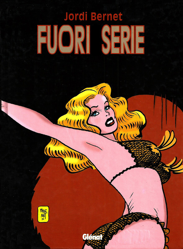 Fuori serie – Jordi Bernet (Glenat 2000 – virtual)