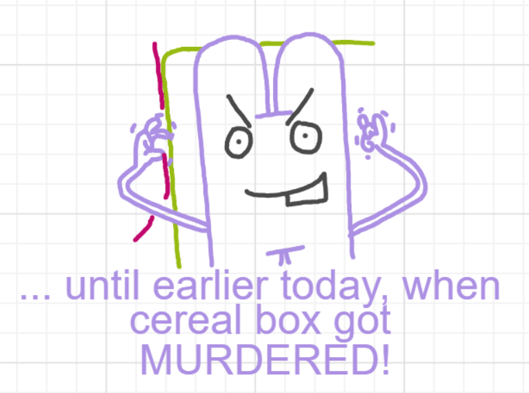 A panel from A Murder On The, episode six of the Board Boards object show by Furretwalk/WalkingFurret.