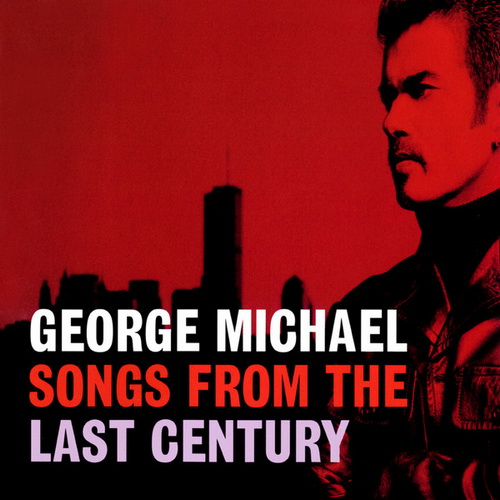 George Michael - Songs From The Last Century (1999) .mp3 -320 Kbps