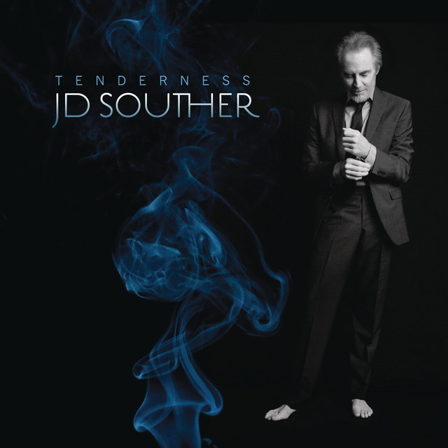 JD Souther • Tenderness (2015)  .flac  48.0 kHz/24 bit