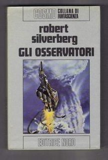 Robert Silverberg - Gli osservatori (1980)
