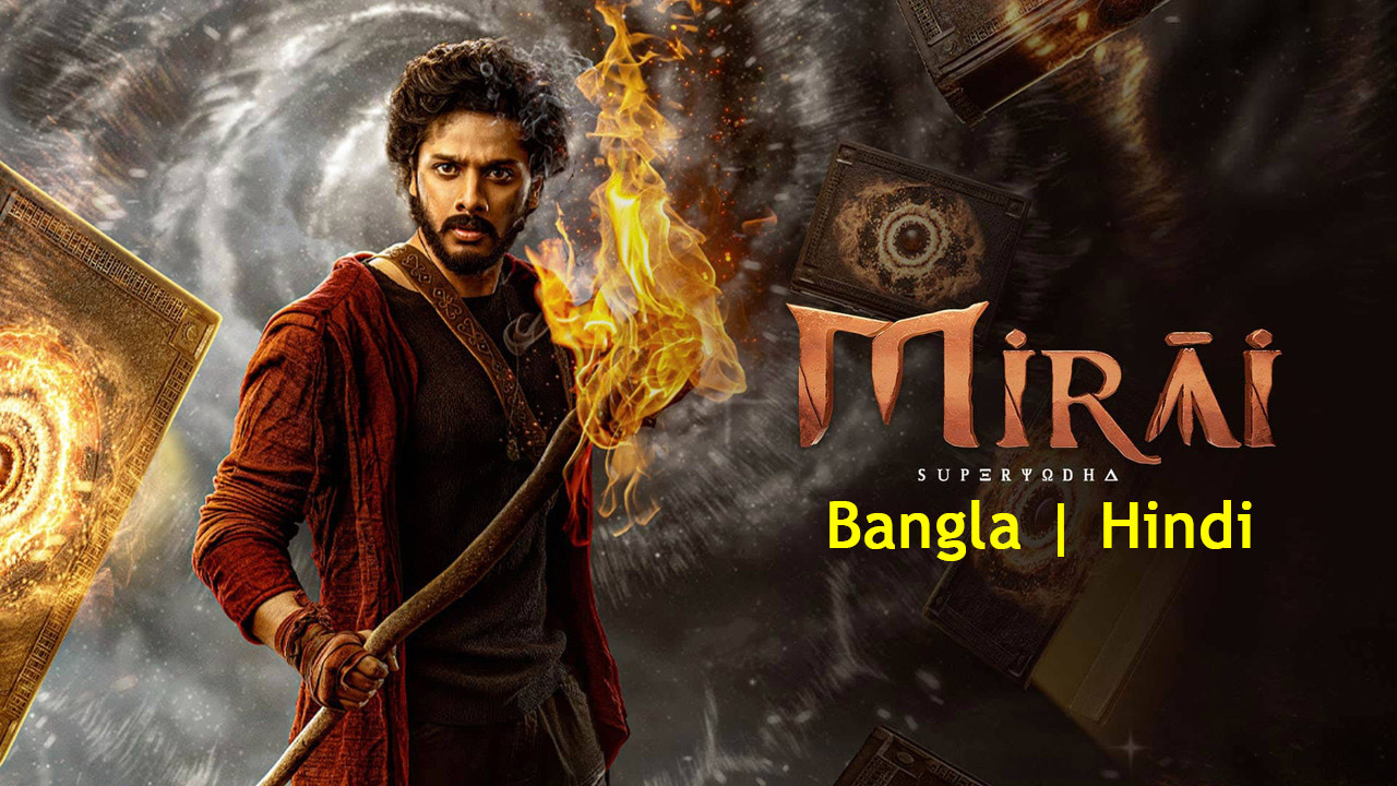 Mirai (2025) [Bengali-Hindi]