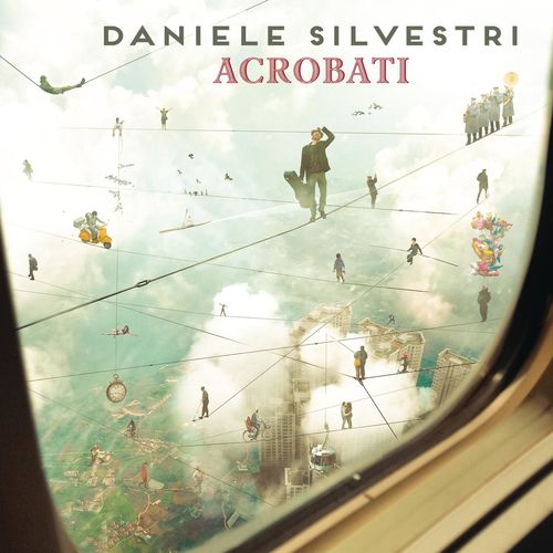 Daniele Silvestri - Acrobati [Album] (2016) .FLAC