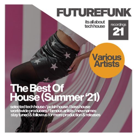 VA   The Best Of House (Summer '21) (2021)