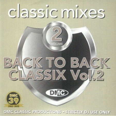 VA - DMC Classic Mixes: Back to Back Classix Volume 2 (2022)