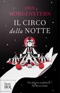 Erin Morgenstern - Il circo della notte (2012)