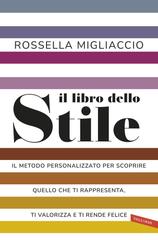 Rossella Migliaccio – Il libro dello stile (2025)