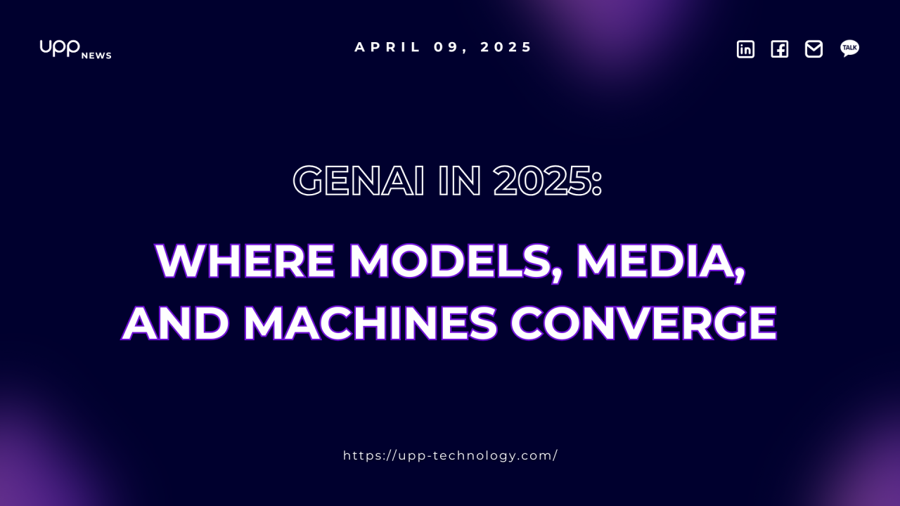 GenAI in 2025: Where Models, Media, and Machines Converge.
