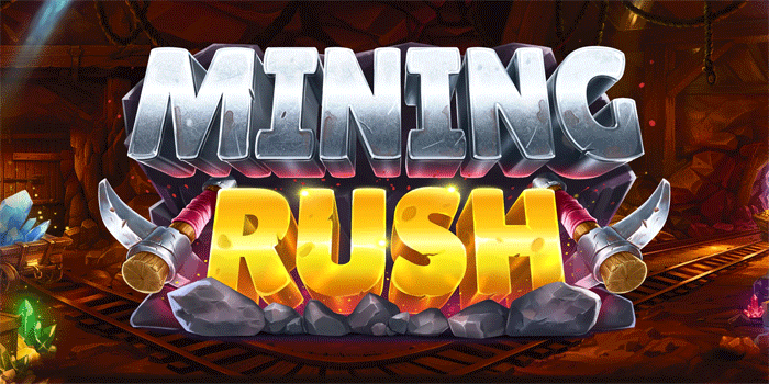 Slot Online Mining Rush