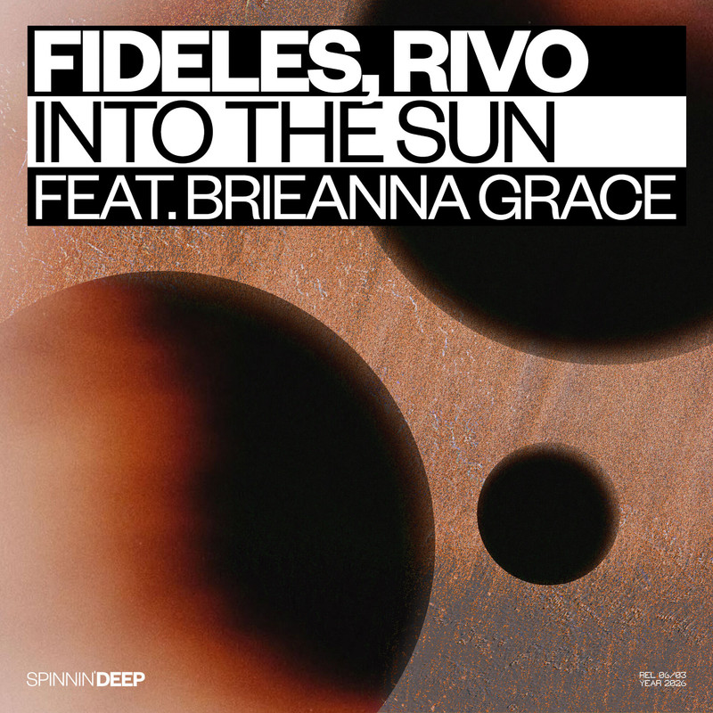 Rivo, Fideles, Brieanna Grace – Into The Sun (Extended Mix)