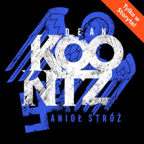 Dean Koontz - Anioł stróż (GROM) 