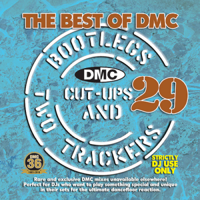 VA - DMC The Best Of DMC Bootlegs, Cut Ups & 2 Trackers Volume 29 (2019)